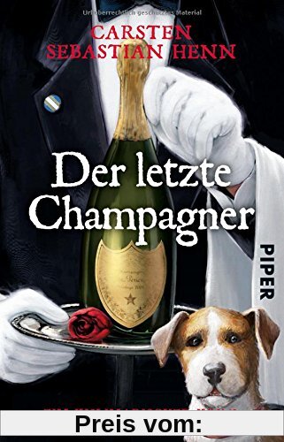 Der letzte Champagner: Ein kulinarischer Krimi (Professor-Bietigheim-Krimis, Band 5)